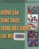 Hướng dẫn cách sử dụng thuốc trong điều dưỡng: Phần 1