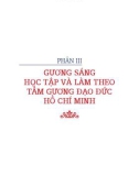 Hồ Chí Minh và những chuyện kể về tấm gương đạo đức của Người (Tập 5): Phần 2