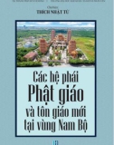 Tôn giáo mới tại vùng Nam Bộ và các hệ phái Phật giáo: Phần 1