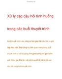 Xử lý các câu hỏi tình huống trong các buổi thuyết trình