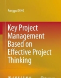 Ebook Key project management based on effective project thinking: Part 1