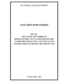 Sáng kiến kinh nghiệm THPT: Thực hành thí nghiệm ảo trong dạy học Vật lí 11 phần quang học và điện học nhằm nâng cao năng lực số của HS tại trường THPT Hoàng Mai