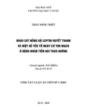 Tóm tắt Luận án tiến sĩ Y học: Khảo sát nồng độ leptin huyết thanh và một số yếu tố nguy cơ tim mạch ở bệnh nhân tiền đái tháo đường