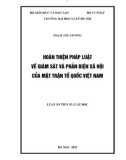 Luận án Tiến sĩ Luật học: Hoàn thiện pháp luật về giám sát và phản biện xã hội của Mặt trận Tổ quốc Việt Nam