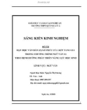 Sáng kiến kinh nghiệm THPT: Dạy học văn bản Hạnh phúc của một tang gia trong chương trình Ngữ văn 11 theo định hướng phát triển năng lực học sinh