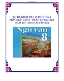 Bộ đề kiểm tra 15 phút HK 1 môn Ngữ Văn 8 phần Tiếng Việt năm 2017-2018 có đáp án