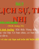 Bài giảng GDCD 6 bài 9: Lịch sự, tế nhị