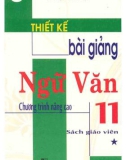 thiết kế bài giảng ngữ văn 11 (tập 1 - nâng cao): phần 1