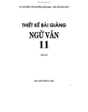 Thiết kế bài giảng môn Ngữ Văn lớp 11 (Tập 2): Phần 1