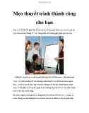 Mẹo thuyết trình thành công cho bạn