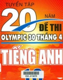 tuyển tập 20 năm đề thi olympic 30 tháng 4 tiếng anh 10: phần 1