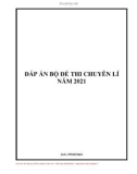 Bộ đề thi tuyển sinh vào lớp 10 chuyên môn Vật lý năm 2021-2022