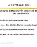 Bài giảng Lý thuyết mạch điện 1 - Chương 2: Mạch tuyến tính ở chế độ xác lập điều hòa