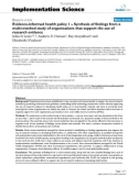 báo cáo khoa học: Evidence-informed health policy 1 – Synthesis of findings from a multi-method study of organizations that support the use of research evidence