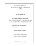 Luận văn Thạc sĩ Kinh tế: Một số giải pháp chuyển đổi Tổng công ty Điện tử và Tin học Việt Nam sang mô hình công ty mẹ - Công ty con