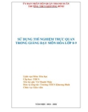 Sáng kiến kinh nghiệm THCS: Sử dụng thí nghiệm trực quan trong giảng dạy môn Hóa học lớp 8 - 9