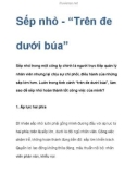 Sếp nhỏ - 'Trên đe dưới búa' i