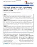 báo cáo khoa học: Association between perceived chewing ability and oral health-related quality of life in partially dentate patients