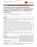 Báo cáo khoa học: Association between intratumoral lymphatic microvessel density (LMVD) and clinicopathologic features in endometrial cancer: a retrospective cohort study