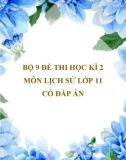 Bộ 9 đề thi học kì 2 môn Lịch sử lớp 11 có đáp án