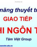 Kỹ năng thuyết trình - Giao tiếp phi ngôn từ