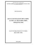 Luận văn thạc sĩ Quản lý văn hóa: Quản lý di tích lịch sử Đền An Biên, xã Thủy An, thị xã Đông Triều, tỉnh Quảng Ninh