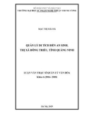 Luận văn thạc sĩ Quản lý văn hóa: Quản lý Di tích đền An Sinh, thị xã Đông Triều, tỉnh Quảng Ninh