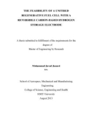 Master's thesis of Engineering: The feasibility of a unitised regenerative fuel cell with a reversible carbon-based hydrogen storage electrode