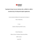 Master's thesis of Engineering: Topological design of porous titanium alloy scaffolds for additive manufacturing of orthopaedic implant applications