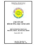 Chuyên đề bồi dưỡng học sinh giỏi: Một số phương pháp giải phương trình và hệ phương trình - Trần Hoài Vũ