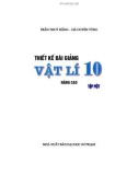 Vật lý 10 Nâng cao - Thiết kế bài giảng Tập 1