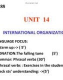 Bài giảng Tiếng Anh 12 - Unit 14: International organizations (Language focus)