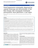 Báo cáo y học: Portal hypertensive enteropathy diagnosed by capsule endoscopy and demonstration of the ileal changes after transjugular intrahepatic portosystemic shunt placement: a case report