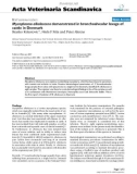 Báo cáo khoa học: Mycoplasma alkalescens demonstrated in bronchoalveolar lavage of cattle in Denmark