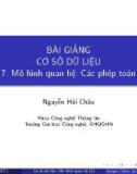 Bài giảng Cơ sở dữ liệu - Chương 7.2: Mô hình quan hệ - Các phép toán