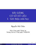 Bài giảng Cơ sở dữ liệu - Chương 1: Giới thiệu môn học