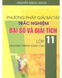 phương pháp giải bài tập trắc nghiệm Đại số và giải tích lớp 11 (chương trình nâng cao): phần 1