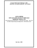 Giáo trình Kỹ năng quản lý thời gian (Trình độ: Trung cấp) - Trường CĐ Kinh tế - Kỹ thuật Bạc Liêu