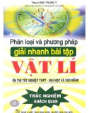 Kỹ năng phân loại và phương pháp giải nhanh bài tập Vật lí: Phần 1