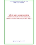 Sáng kiến kinh nghiệm THCS: Phương pháp giải bài toán bằng cách lập phương trình - hệ phương trình Toán 9