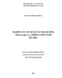 Luận án tiến sĩ Nông nghiệp: Nghiên cứu sử dụng cây Mai dương (Mimosa pigra L.) trong chăn nuôi dê thịt