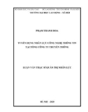 Luận văn Thạc sĩ Quản trị nhân lực: Tuyển dụng nhân lực công nghệ thông tin tại Tổng công ty Truyền thông