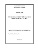 LUẬN VĂN: TÌM KIẾM NGẪU NHIÊN TRÊN CÁC MẠNG NGANG HÀNG PHI CẤU TRÚC