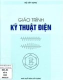 Giáo trình Kỹ thuật điện: Phần 1 - NXB Xây dựng