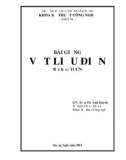 Bài giảng Vật liệu điện - ĐH Phạm Văn Đồng