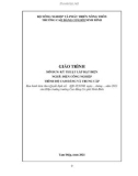 Giáo trình Kỹ thuật lắp đặt điện (Nghề: Điện công nghiệp - CĐ/TC) - Trường Cao đẳng Cơ giới Ninh Bình (2021)