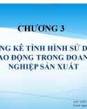 Bài giảng Thống kê doanh nghiệp: Chương 3 - TS. Nguyễn Thế Anh