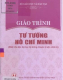 Giáo trình Tư tưởng Hồ Chí Minh (Dành cho bậc đại học hệ không chuyên lý luận chính trị): Phần 1