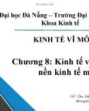 Bài giảng Kinh tế vĩ mô: Chương 8 - ThS. Đặng Thị Hồng Dân