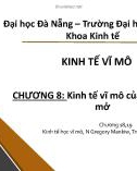 Bài giảng Kinh tế vĩ mô: Chương 8.1 - Trường ĐH Kinh tế Đà Nẵng